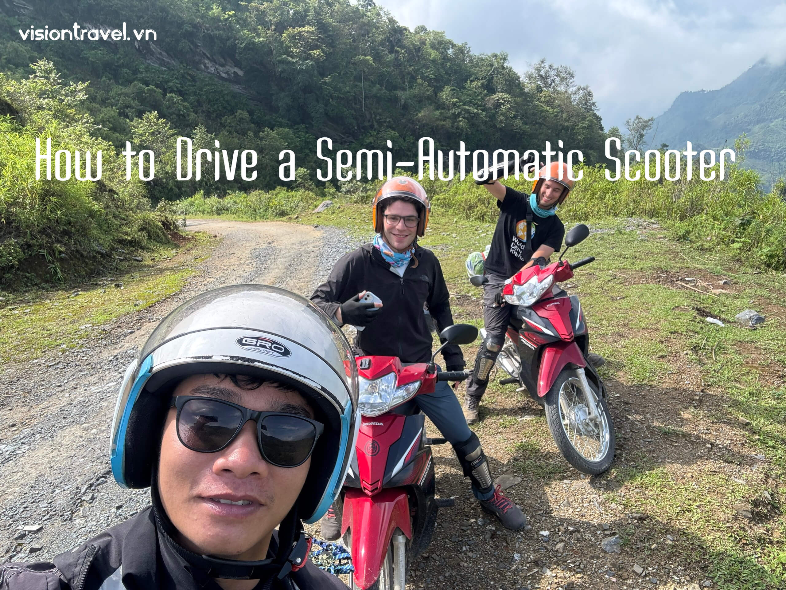 Complete Guide to Riding a Semi-Automatic Scooter on the Ha Giang Loop